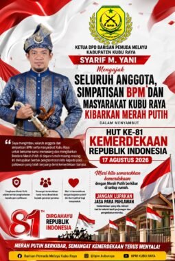 Syarif M. Yani Ajak Anggota, Simpatisan, dan Warga Kubu Raya Kibarkan Merah Putih