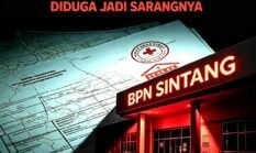 Menteri Serukan Berantas Mafia Tanah, Kasus SHM 3484 di Sintang Soroti BPN